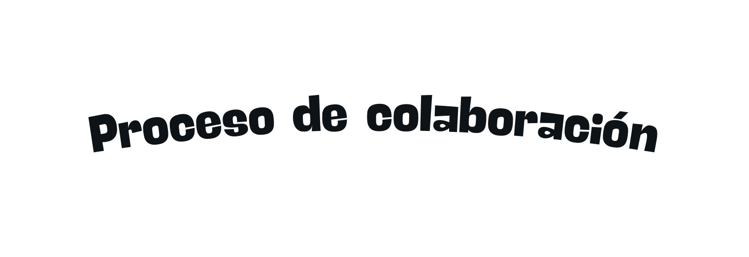Proceso de colaboración